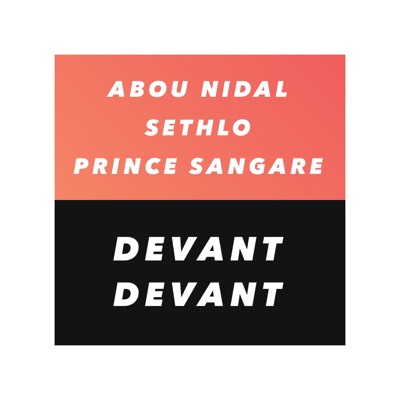 Devant devant (feat. Abou Nidal & Sethlo) - Single