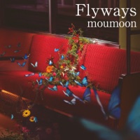 Flyways - moumoon