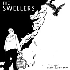 The Light Under Closed Doors - The Swellers