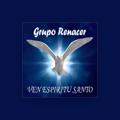 Listen to Grupo Renacer, watch music videos, read bio, see tour dates & more!