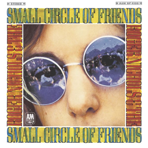レコード　ロジャー・ニコルス＆ザ・スモール・サークル・オブ・フレンズ Roger Nichols & The Small Circle Of Friends - ロジャー
