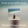 Drunk at the Waffle House