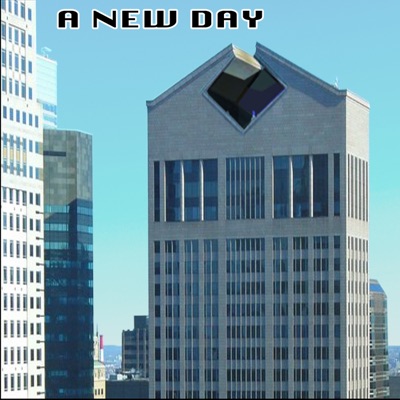 A New Day, a New Way