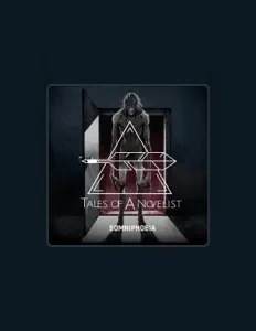 Tales of a Novelistを聴いたり、ミュージックビデオを鑑賞したり、経歴やツアー日程などを確認したりしましょう！