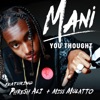 You Thought (feat. Phresh Ali & Latto) - Single