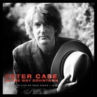Peter Case - Paradise Etc. (Live on Folkscene)