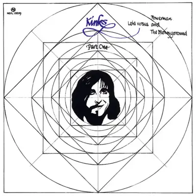 Lola Versus Powerman and the Moneygoround, Pt. 1 (Bonus Track Edition) - The Kinks