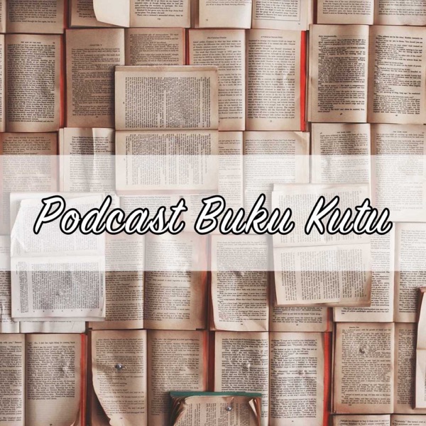 Podcast Buku Kutu Podcast Buku Kutu