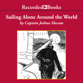 Sailing Alone Around the World - Joshua Slocum Cover Art