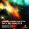 Endless Space (Monococ Remix) - Kreisel & Dani Sinergia lyrics