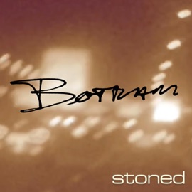 Stoned Botram