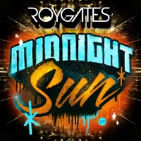 Midnight Sun 2.0 - Single - Roy Gates
