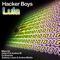 Lula - Hacker Boys lyrics