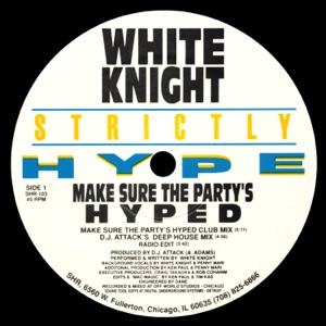 Make Sure the Party's Hyped / Life of a Gangbanger - EP