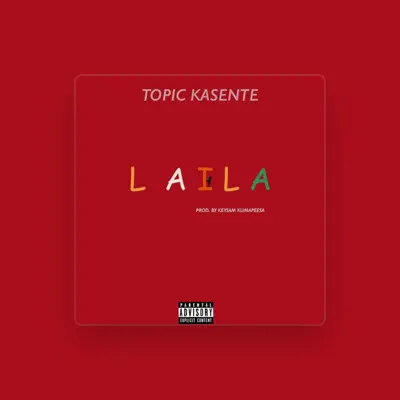 Listen to Topic Kasente, watch music videos, read bio, see tour dates & more!
