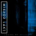 Losing My Religion