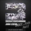 Stream & download Dance the Pain Away (feat. John Legend) [Eelke Kleijn Remix Radio Edit] - Single