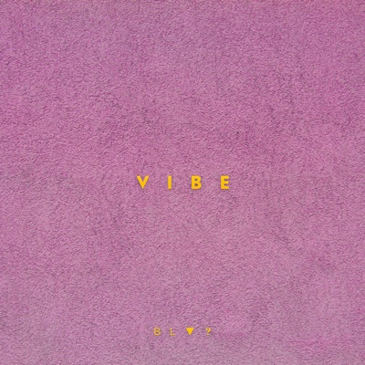 Vibe - Single