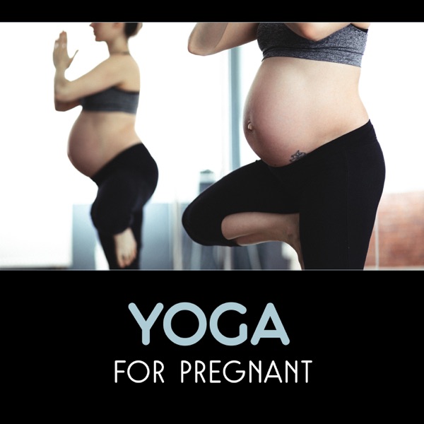 Yoga for Pregnant – Prenatal Yoga, Future Mother and Unborn Baby, Help in Hypnobirthing, Less Anxiety & Fear, Relaxing Music
