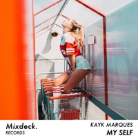 My Self - Single - Kayk Marques
