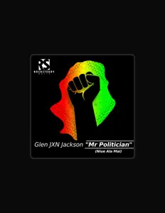 Glen JXN Jacksonを聴いたり、ミュージックビデオを鑑賞したり、経歴やツアー日程などを確認したりしましょう！