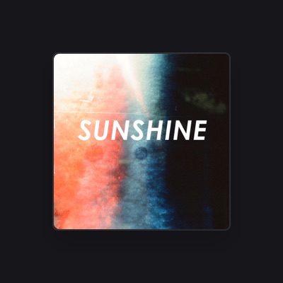 Escucha a Sunshine, mira videos musicales, lee su biografía, consulta las fechas de las gira y más.