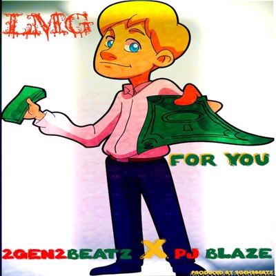 For You (feat. Pj Blaze) - Single