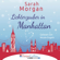 Sarah Morgan - Lichterzauber in Manhattan (From Manhattan with Love 3)