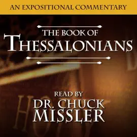 The Books of Thessalonians: An Expositional Commentary (Unabridged)