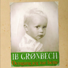 Dengang Jeg Var Bette - Ib Grønbech