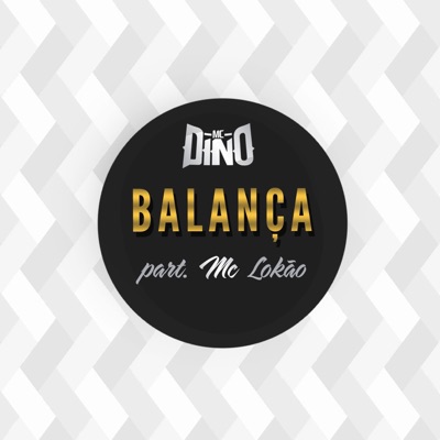 Balança (feat. MC LoKão) - Single