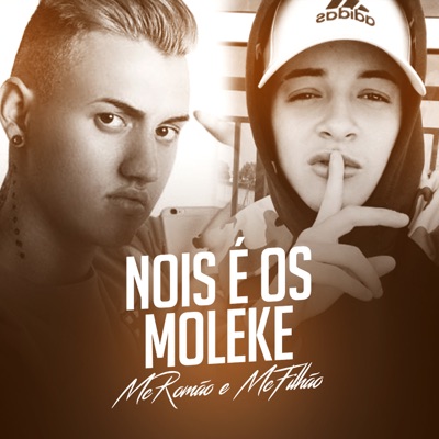 Nois É os Muleque - Single