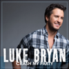 Luke Bryan - Crash My Party artwork