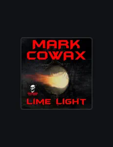 Poslechněte si interpreta Mark Cowax, sledujte hudební videa, přečtěte si životopis, podívejte se na data turné a další informace.