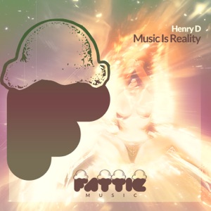 Music Is Reality - Single