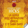 Chiedi e ti sarà dato - Esther Hicks & Jerry Hicks