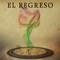 El Regreso - Sideral lyrics