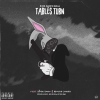 Tables Turn (feat. Stan Sono & Mouse Jones) [Radio Edit] - Single - Rob Markman