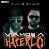 Vamos a Hacerlo (feat. Brandon Gutierrez) - Single