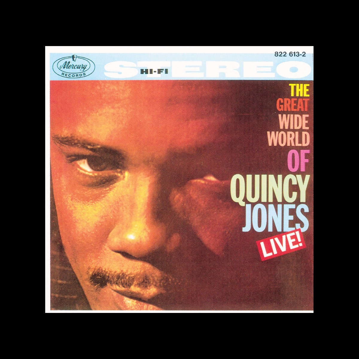 The Great Wide World of Quincy Jones: Live! - クインシー