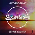 Say Goodbye