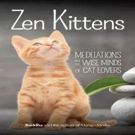 Zen Kittens (Unabridged)