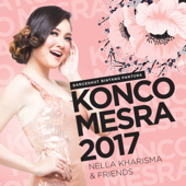 Nella Kharisma & Friends "KONCO MESRA 2017" - Various Artists