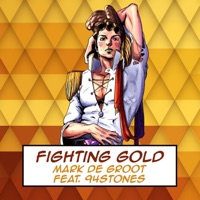 Fighting Gold (JoJo's Bizarre Adventure) [feat. 94stones] - Single - Mark De Groot