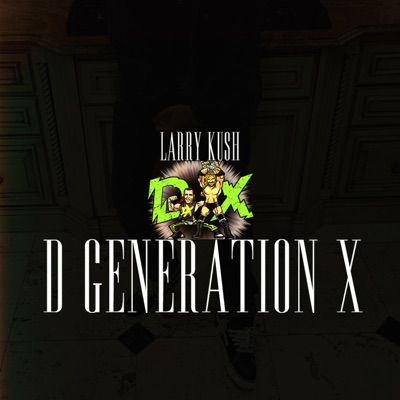 D Generation X - Single
