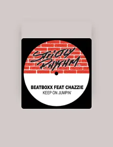 收听 Beatboxx、观看音乐视频、阅读小传、查看巡演日期等 ！