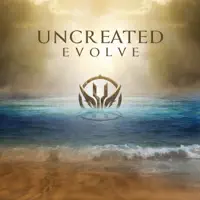 Evolve (Extended Remix) — Uncreated