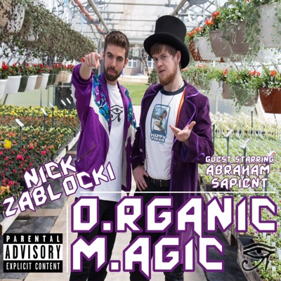 O.Rganic M.Agic