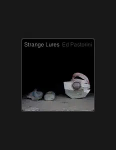 Ed Pastoriniを聴いたり、ミュージックビデオを鑑賞したり、経歴やツアー日程などを確認したりしましょう！