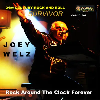 21st Century Rock and Roll Survivor - Joey Welz